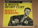 MARTY ROBBINS-SUPER RARE EP-COLUMBIA B-2134-WHITE SPORT