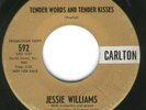 R&B Mod Popcorn 45-Jessie Williams-Tender Words-Hear 