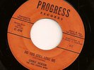 COOKIE JACKSON 45 Do You Still Love Me PROGRESS 912 VG
