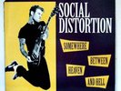 SOCIAL DISTORTION LP Somewhere between heaven and hell
