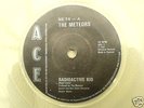 THE METEORS - RADIOACTIVE KID -  7