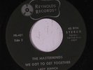 MASTERMINDS: We Got To Get Together / Stop Telling Me Lies 45 rare Soul