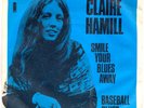 CLAIRE HAMILL Smile Your Blues Away RARE folk psych 45