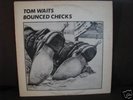 TOM WAITS BOUNCED CHECKS ORIGINAL LP