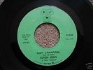  ELTON JOHN LADY SAMANTHA DJM 70,000 RARE 1968 