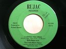 * WILLIE MASON I Loved You Once RARE SOUL RUJAC NM Hear