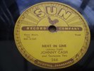 JOHNNY CASH NEXT IN LINE RARE 78 RPM RECORD ON SUN