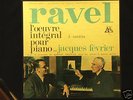 Ravel Complete Piano Jacques Fevrier 4 LPs  ADES 7041