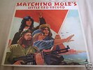 MATCHING MOLE LITTLE RED RECORD LP UK 1ST A1/B1 EX/EX