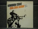 CHA CHA SHAW KINGDOM COME RARE JAZZ LP FOLKWAYS 32870