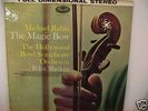 MICHAEL RABIN THE MAGIC BOW VIOLIN FULL STEREO MINTY LP