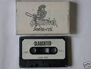 SLAUGHTER 