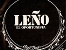 LEÑO. El oportunista. Promo Single