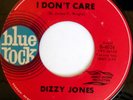 rare Soul Funk 45 DIZZY JONES i don't care BLUE ROCK