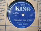 ROCK CHARLIE FEATHERS KING 4971 Everybody's Lovin' Baby