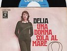 DELIA Una Donna Sola Al Mare 45/GER/PIC