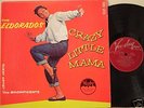 El Dorados Crazy Little Mama Maroon VeeJay DGOrig VG++