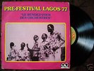 FESTIVAL LAGOS 77 INDOMITABLY FUNKY AFRO JAZZ Syliphone