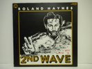 ROLAND HAYNES 2nd WAVE WLP DJ ADV BLACK JAZZ FUNK LP