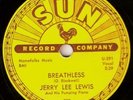 JERRY LEE LEWIS   BREATHLESS  SUN 288   78RPM   VG+