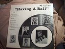 Having A Ball End LP 302 R&B Compilation