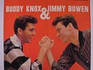 BUDDY KNOX & JIMMY BOWEN: Buddy Knox & Jimmy Bowen LP (Mono, price toc) rare Ol