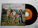 QUEEN -YOU'RE MY BEST FRIEND/39  YUGOSLAVIA-UNIQUE PS