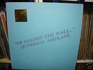 JEFFERSON AIRPLANE Up Against the Wall TMOQ with Insert