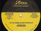 SPENCER-IN THE NAME OF BROTHERHOOD-ELECTRO RAP 12