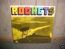 Detroit/Hard Rock LP--THE ROCKETS-s/t-GUINNESS-SEALED