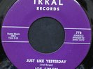 Northern Soul JOE SIMON JUST LIKE YESTERDAY Irral 778