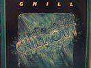 CHILL – Chill Out RARE MODERN SOUL BOOGIE LP