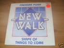 New Walk - Pressure Point 1983 UK 45