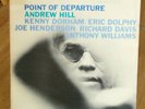 Andrew Hill Point of Departure Blue Note 4167 ear nice