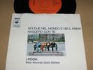 I POOH - Noi Due  RARO UNICO STAMPA OLANDESE 1972 DUTCH 45 PS ITALIAN PROG ROCK