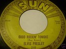 SUN 210 ELVIS PRESLEY GOOD ROCKIN' TONIGHT ORIGINAL1954