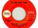 ROUND ROBIN - I'm The Wolf Man / great 1965 fuzz rocker