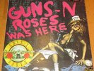 Guns N Roses - WAS HERE (rare as hell)