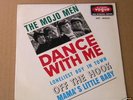 EP-45t- THE MOJO MEN - dance whis me -vogue 18050 -1965