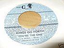 Killer Soul 45 Kings Go Forth You're the one Mr.C HEAR