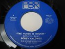 BOBBY CALDWELL House Is Rockin' 1976 RARE MODERN SOUL