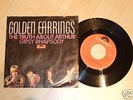 The Golden Earrings - The Truth About Arthur / Gipsy