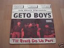 Geto Boys - Till Death Do Us Part *** RAR CLASSIC ***