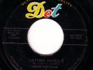ROCKABILLY 45 LEROY VAN DYKE LEATHER JACKET/MY GOOD MIN