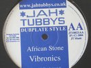 VIBRONICS - AFRICAN STONE,  JAH TUBBYS, DIGI KILLA