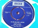 RARE UK 45 - THE ATTACK - HI-HO SILVER LINING - MINT