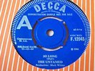 RARE UK DEMO - THE UNTAMED - SO LONG - MINT DECCA