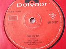 RARE UK 45 - THE VOIDS - COME ON OUT - N.MINT POLYDOR