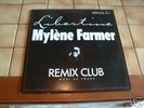 VINYLE MAXI 45 T MYLENE FARMER ( LIBERTINE ) remix club