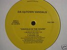 DA UPTOWN VANDALS - VANDALS IN HOUSE   Random-Rap RARE